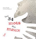 34 mots des maux (Les)